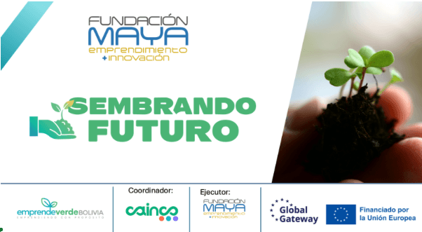 SEMBRANDO FUTURO - Programa de incubación de emprendimientos verdes