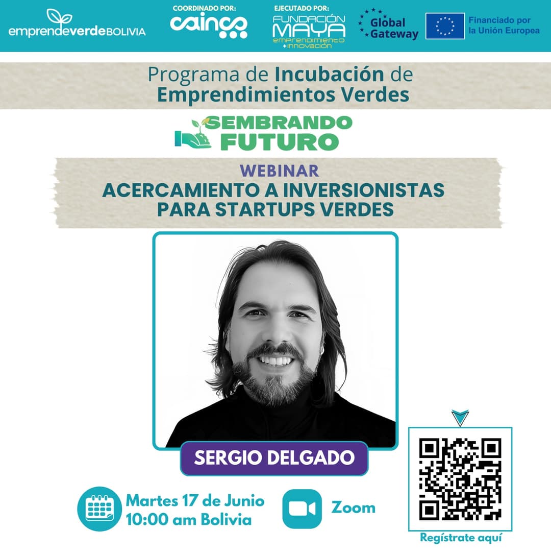 Webinar Internacional Capital Verde y Alternativas de Financiamiento para Startups Sostenibles - Sergio Delgado